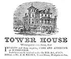 Advertisment: Tower House, Westgate on sea 1881 | Margate History